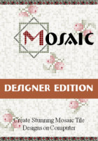 Mosaic Designer Edition